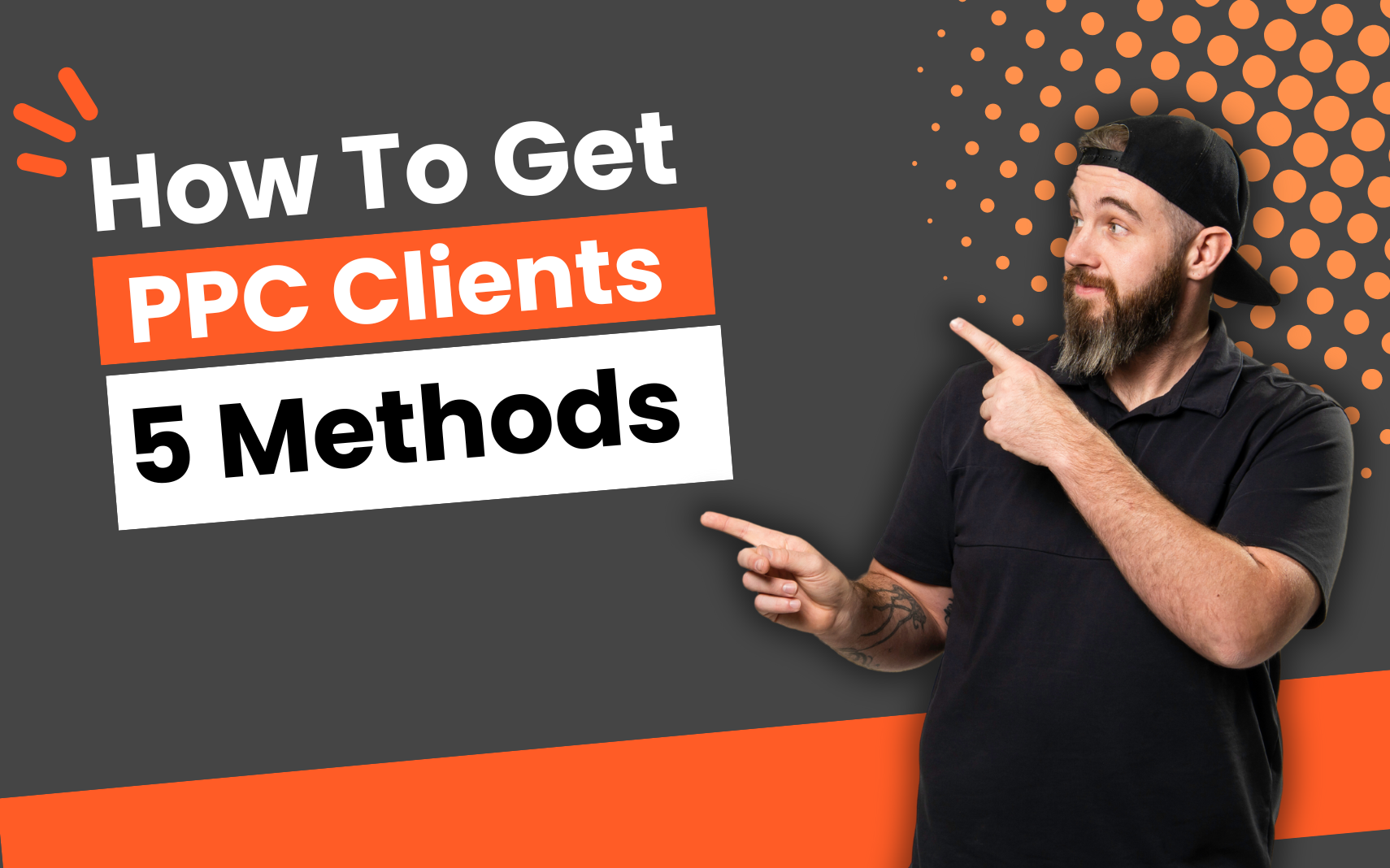 how to get ppc clients
